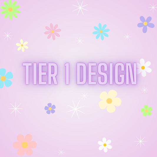 Tier 2 Designs